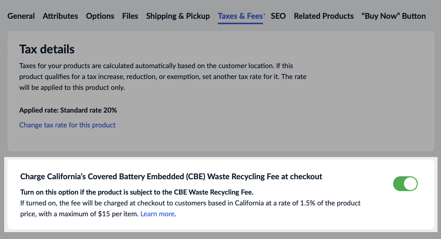 Turned on CBE Recycling Fee toggle for a product.png